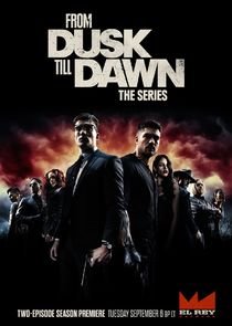 From Dusk Till Dawn: The Series