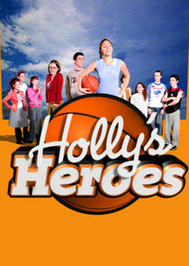 Holly's Heroes