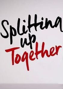 Splitting Up Together