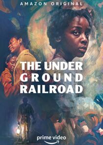 The Underground Railroad