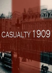 Casualty 1909