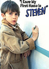 I Know My First Name is Steven