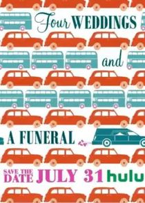 Four Weddings & a Funeral