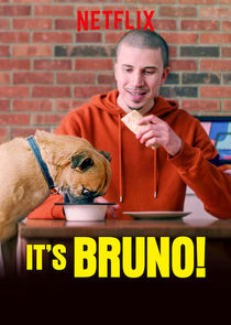 It's Bruno!