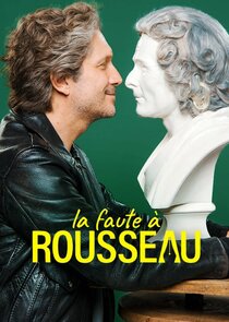 La Faute à Rousseau