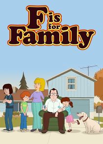 F Is for Family