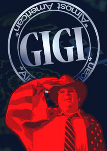 Gigi Almost American