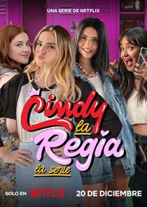 Cindy la Regia: The High School Years
