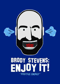 Brody Stevens: Enjoy It!