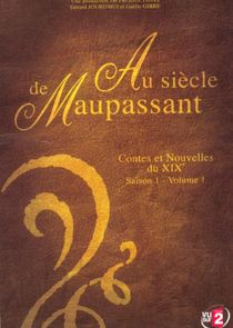 Au siècle de Maupassant : Contes et nouvelles du XIXe siècle