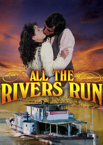 All the Rivers Run