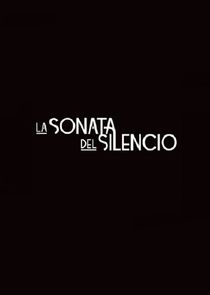 La Sonata del Silencio