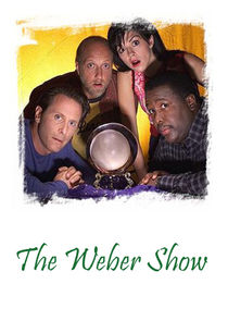 The Weber Show