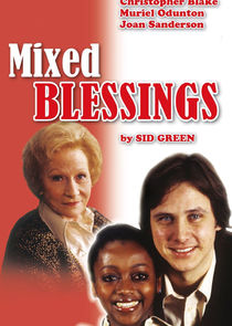 Mixed Blessings