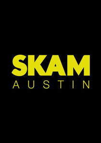 SKAM Austin