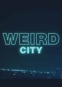 Weird City