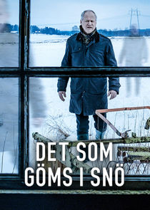 Det som göms i snö