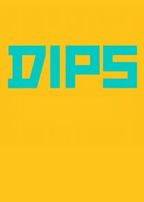 Dips