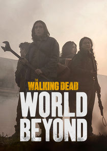 The Walking Dead: World Beyond