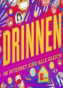 Drinnen – Im Internet sind alle gleich