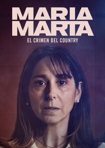 María Marta: El crimen del country