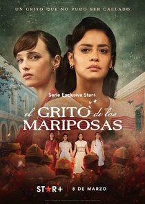 El grito de las mariposas (The Cry Of The Butterflies)