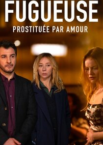 Fugueuse : prostituée par amour