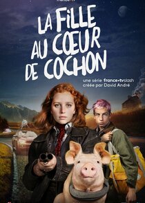 La Fille au coeur de cochon