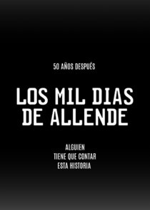 Los Mil días de Allende