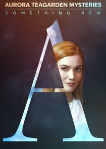Aurora Teagarden Mysteries: Something New 