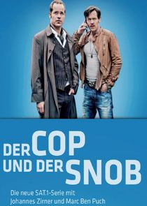 Der Cop und der Snob