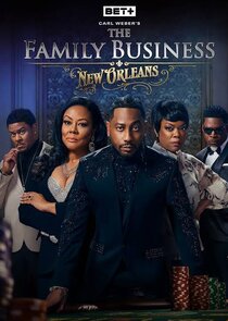 The Family Business: New Orleans