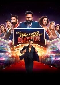The Ba***ds of Bollywood