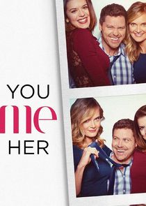 You Me Her