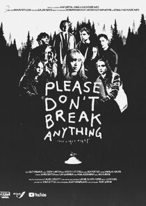 Please Don't Break Anything