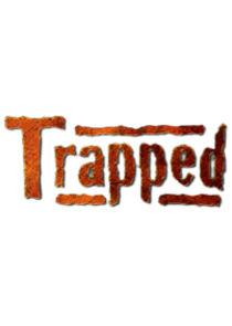 Trapped